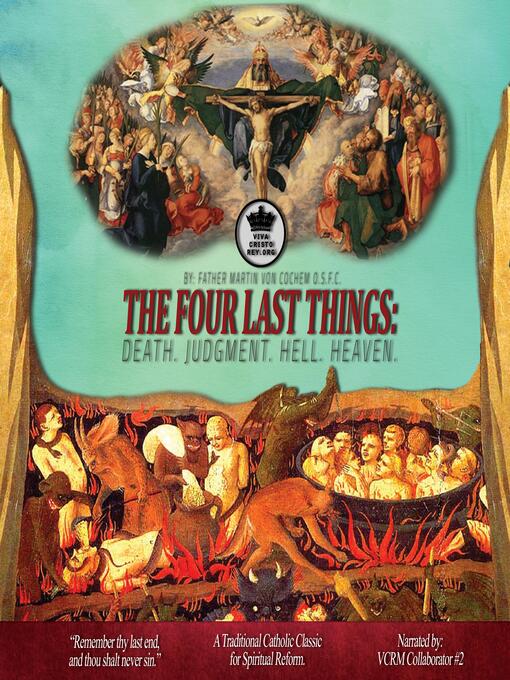 Title details for The Four Last Things by Father Martin Von Cochem - Wait list